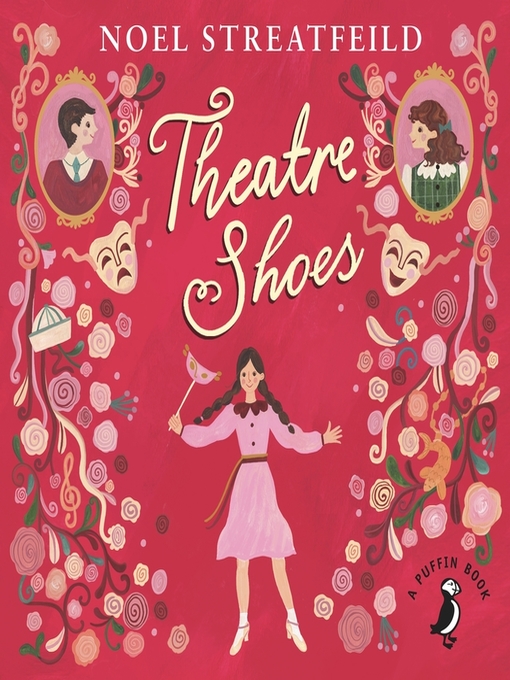 Title details for Theatre Shoes by Noel Streatfeild - Available